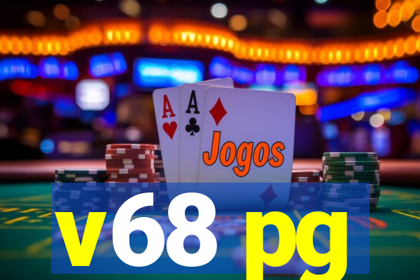 v68 pg